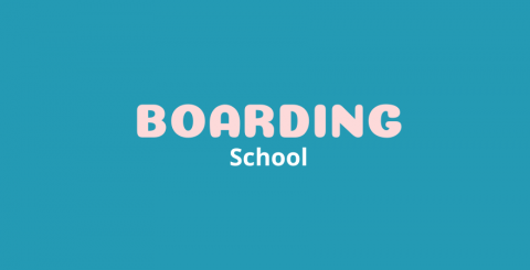 Boarding School Boarding School